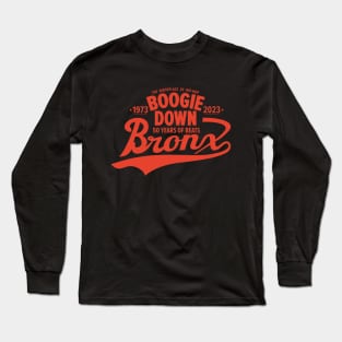 Boogie Down Bronx lettering - 50 years of Hip Hop Long Sleeve T-Shirt